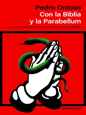 cover image of Con la Biblia y la Parabellum